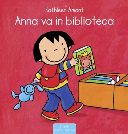 Anna va in biblioteca. Ediz. a colori - Kathleen Amant - copertina