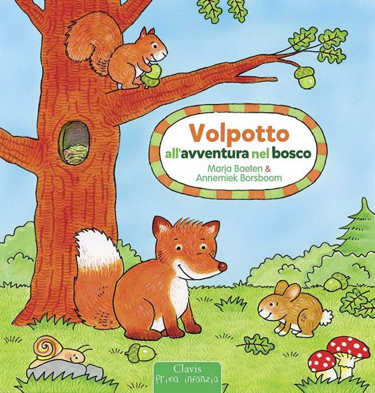 Volpotto all'avventura nel bosco. Ediz. a colori - Marja Baeten - copertina