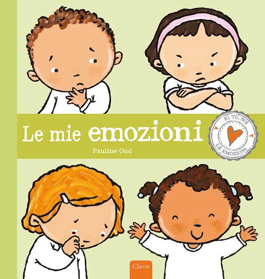 Le mie emozioni. Ediz. a colori - Pauline Oud - copertina