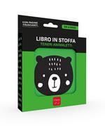Teneri animaletti. Libro in stoffa. Ediz. a colori