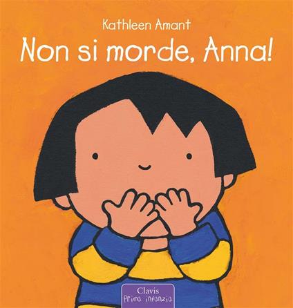 Non si morde, Anna! - Kathleen Amant - ebook