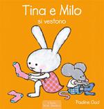 Tina e Milo si vestono