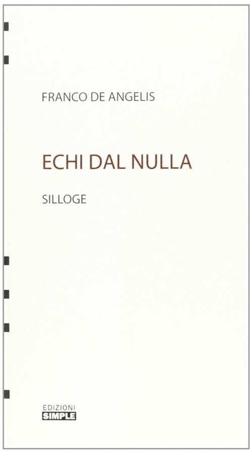 Echi dal nulla - Franco De Angelis - copertina