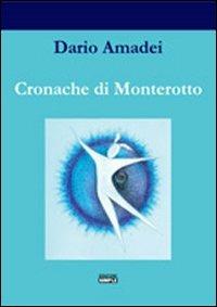 Cronache di Monterotto - Dario Amadei - copertina