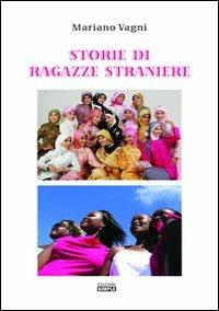Storie di ragazze straniere - Mariano Vagni - copertina