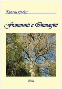 Frammenti e immagini - Patrizia Mirri - copertina