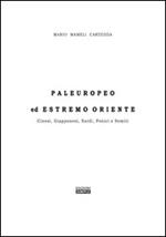 Paleuropeo ed Estremo Oriente