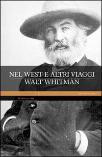 Nel west e altri viaggi - Walt Whitman - copertina
