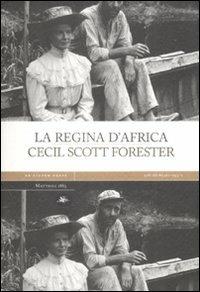 La regina d'Africa - Cecil Scott Forester - copertina