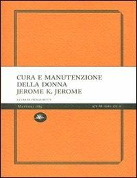 Cura e manutenzione della donna - Jerome K. Jerome - copertina