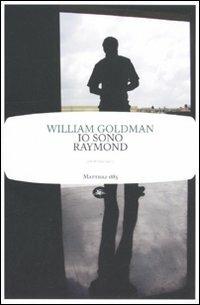 Io sono Raymond - William Goldman - copertina