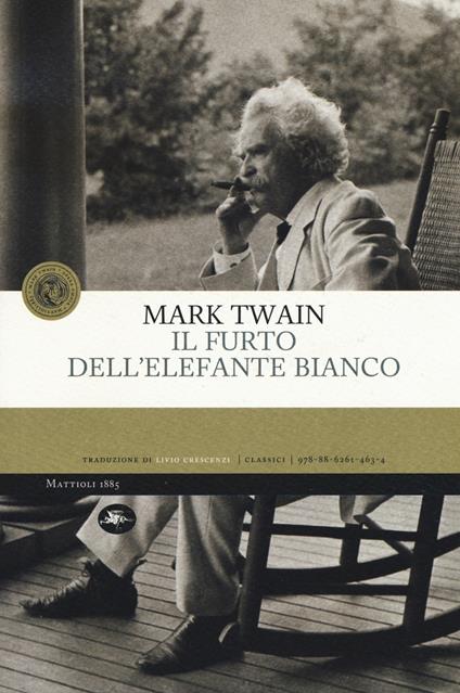 Il furto dell'elefante bianco - Mark Twain - copertina