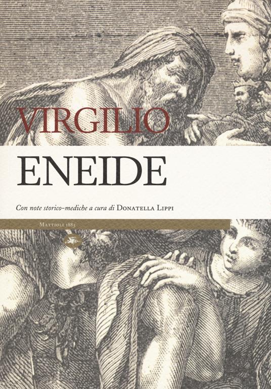 Eneide. Con note storico-mediche - Publio Virgilio Marone - copertina
