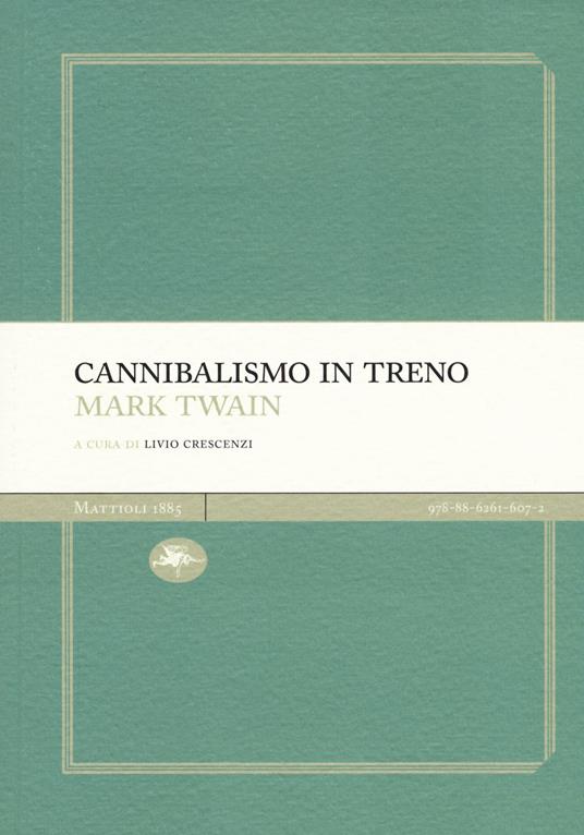 Cannibalismo in treno - Mark Twain - copertina