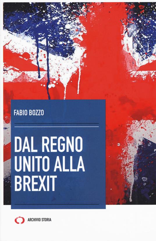 Dal Regno Unito alla Brexit - Fabio Bozzo - copertina