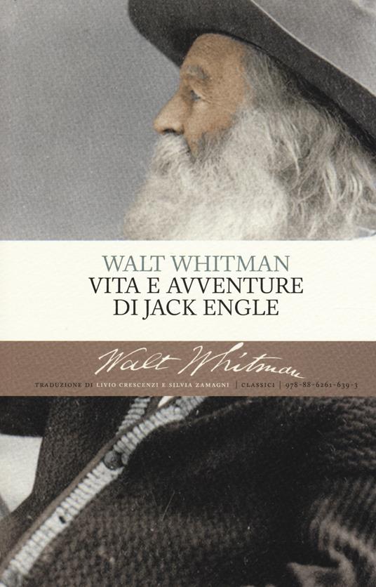 Vita e avventure di Jack Engle - Walt Whitman - copertina