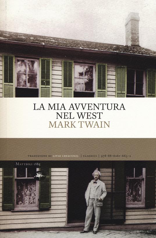 La mia avventura nel West - Mark Twain - copertina