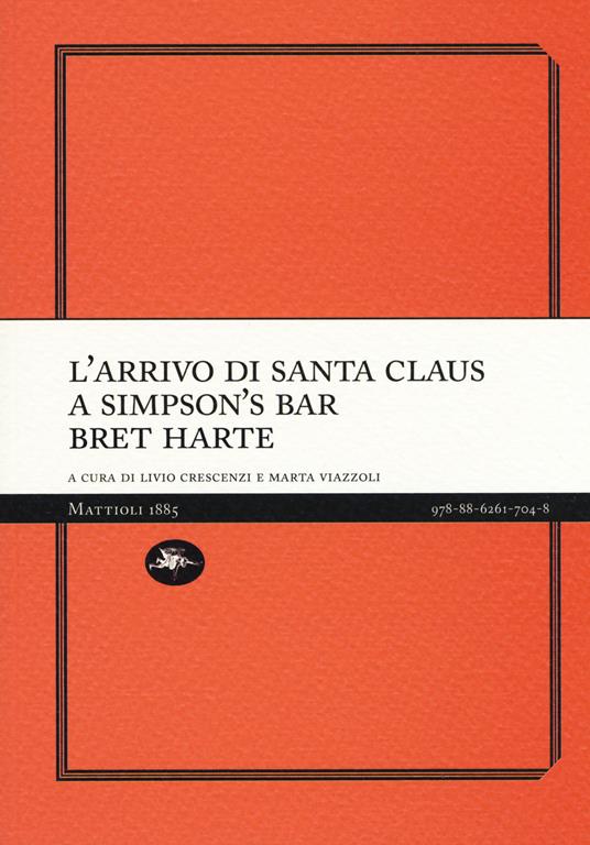 L' arrivo di Santa Claus a Simpson's Bar - Bret Harte - copertina
