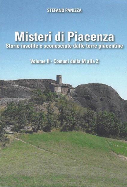 Misteri di Piacenza. Vol. 2 - Panizza Stefano - copertina