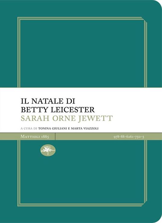 Il Natale di Betty Leicester - Sarah Orne Jewett - copertina