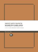 Moccasin ranch