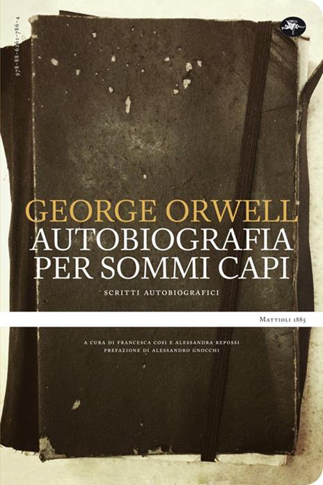Un'autobiografia per sommi capi. Scritti autobiografici - George Orwell - copertina