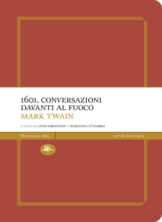 1601. Conversazioni davanti al fuoco - Mark Twain - copertina