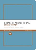 I diari di Adamo e di Eva