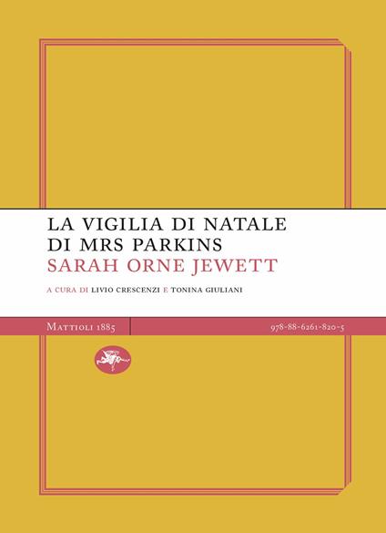 La vigilia di Natale di Mrs Parkins - Sarah Orne Jewett - copertina