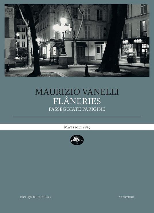 Flâneries. Passeggiate parigine - Maurizio Vanelli - copertina