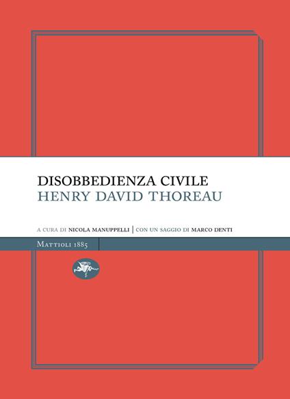 Disobbedienza civile - Henry David Thoreau,Nicola Manuppelli - ebook
