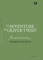 Le avventure di Oliver Twist. Ediz. Integrale