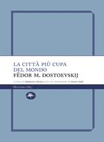 La città più cupa del mondo