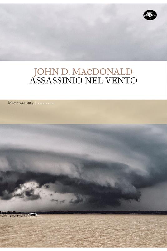 Assassinio nel vento - John D. MacDonald,Nicola Manuppelli - ebook
