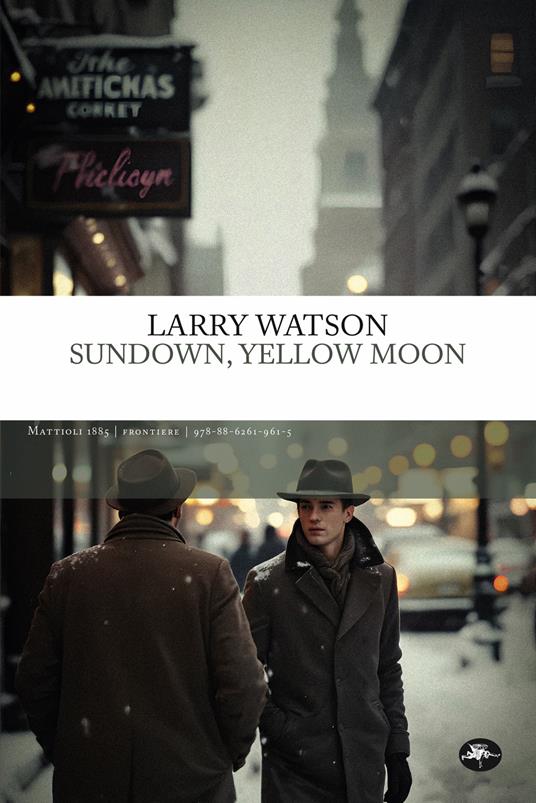 Sundown, yellow moon - Larry Watson - copertina