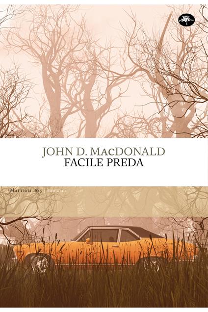 Facile preda - John D. MacDonald,Nicola Manuppelli - ebook