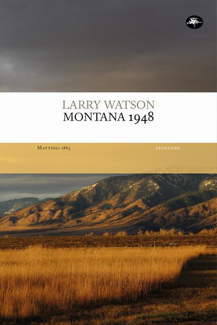 Montana 1948 - Larry Watson,Nicola Manuppelli - ebook