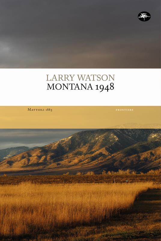 Montana 1948 - Larry Watson,Nicola Manuppelli - ebook