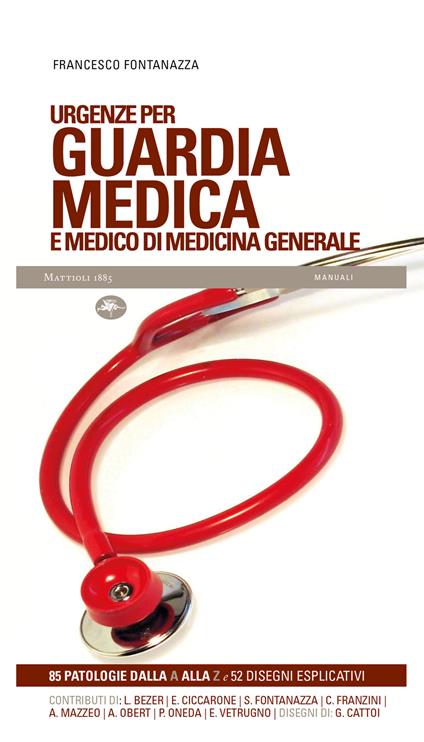 Urgenze per guardia medica e medico di medicina generale - Francesco Fontanazza - ebook