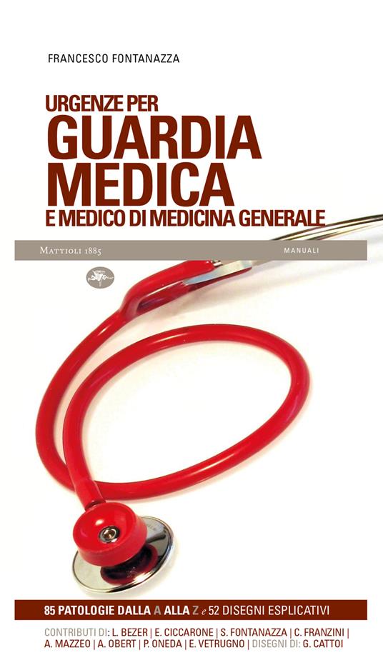 Urgenze per guardia medica e medico di medicina generale - Francesco Fontanazza - ebook