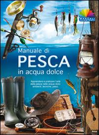 Manuale di pesca in acqua dolce - copertina