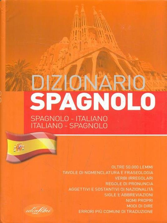 Dizionario di spagnolo. Spagnolo-italiano, italiano-spagnolo - copertina