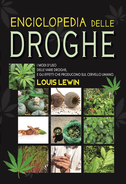 Il grande manuale delle droghe - Louis Lewin - copertina