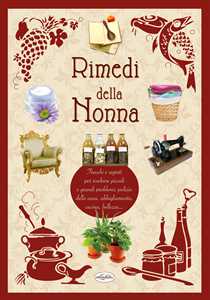 Libro Rimedi della nonna 