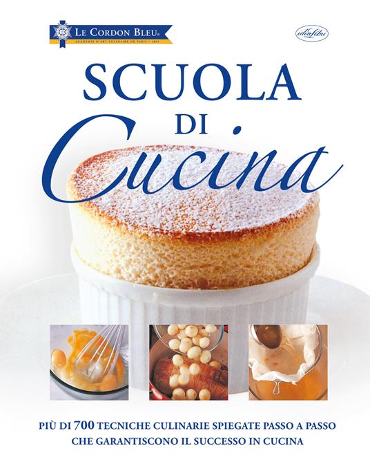 Scuola di cucina. Ediz. a colori - copertina