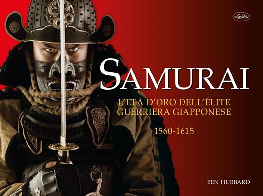 Samurai. Ediz. a colori - Ben Hubbard - copertina