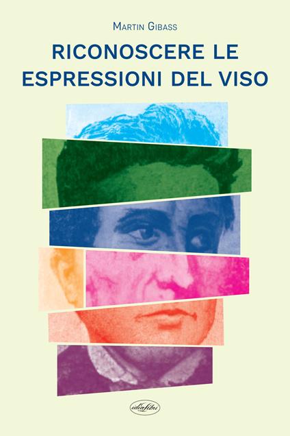 Riconoscere le espressioni del volto - Martin Gibass - copertina