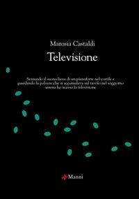 Televisione - Marosia Castaldi - copertina