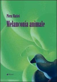 Melanconia animale