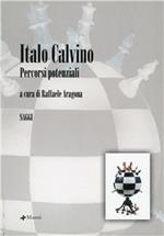 Italo Calvino. Percorsi potenziali